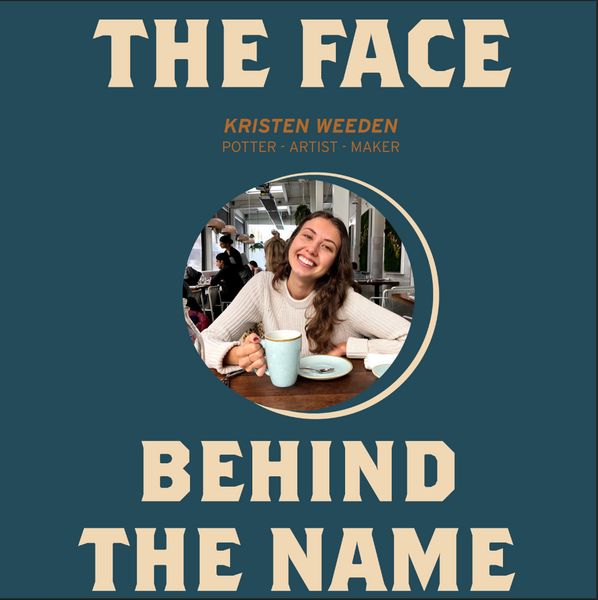 The Face Behind The Name: Kristen Weeden - Garden Of Weeden Ceramics